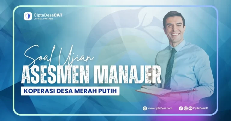 Soal Ujian Asesmen Manajer KDMP [Koperasi Desa Merah Putih]