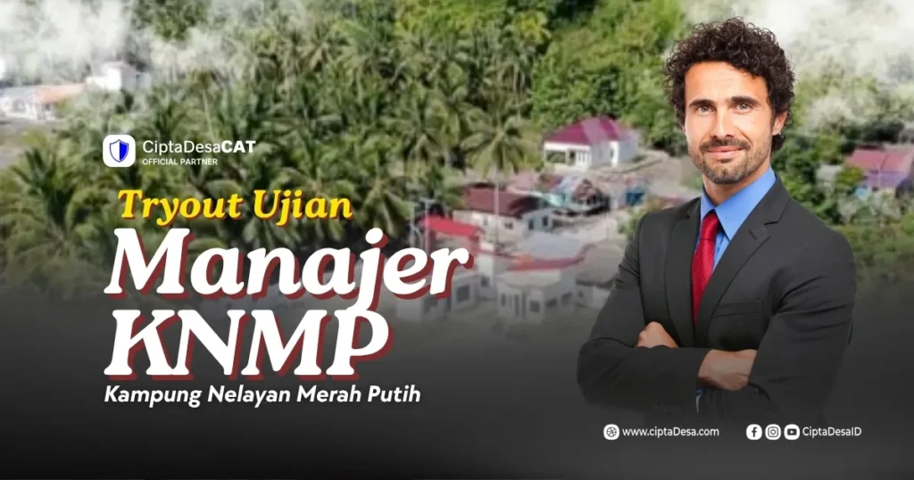 Soal Ujian Manajer KNMP [Kampung Nelayan Merah Putih]