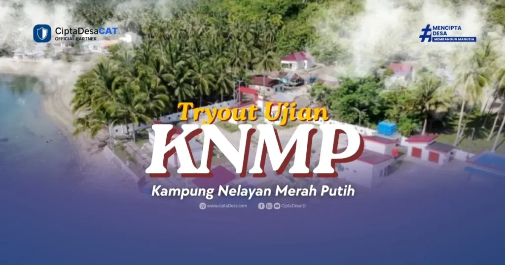Soal Ujian KNMP [Kampung Nelayan Merah Putih]