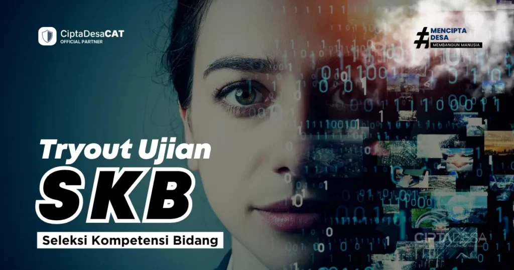 Soal Ujian SKB [Seleksi Kompetensi Bidang]
