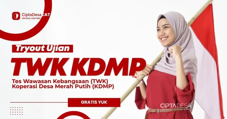 Soal Ujian TWK KDMP [Tes Wawasan Kebangsaan]