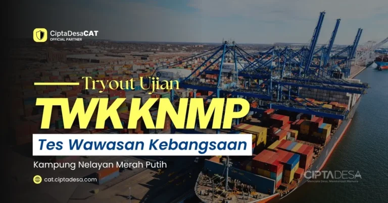 Soal Ujian TWK KNMP [Tes Wawasan Kebangsaan]